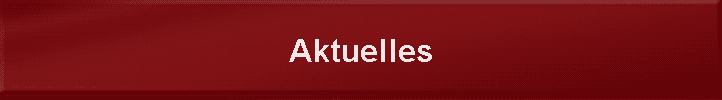 Aktuelles